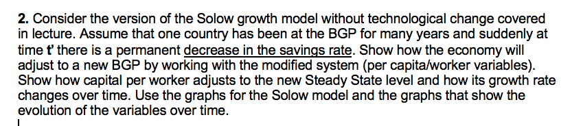 Solved 2. Consider the version of the Solow growth model | Chegg.com