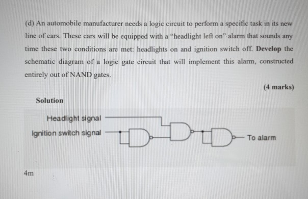 Solved (d) An automobile manufacturer needs a logic circuit | Chegg.com
