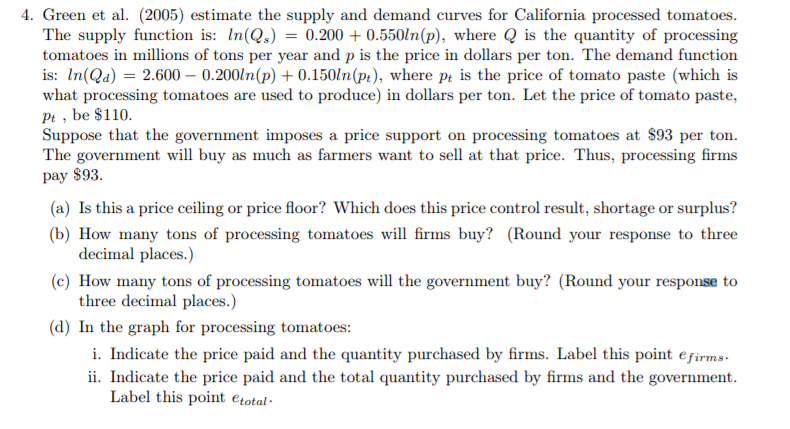 solved-4-green-et-al-2005-estimate-the-supply-and-demand-chegg