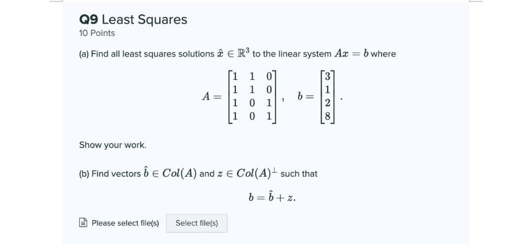 Solved Q9 Least Squares 10 Points (a) Find all least squares | Chegg.com