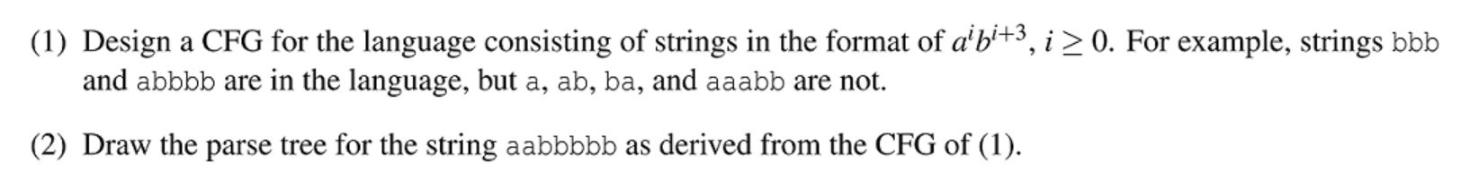 Solved (1) Design a CFG for the language consisting of | Chegg.com