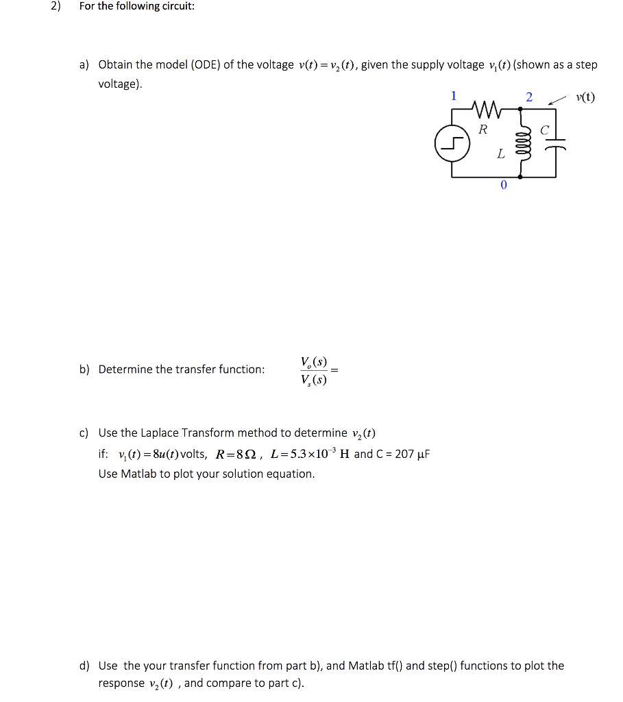 Solved A Obtain The Model Ode Of The Voltage 2 Tv Chegg Com