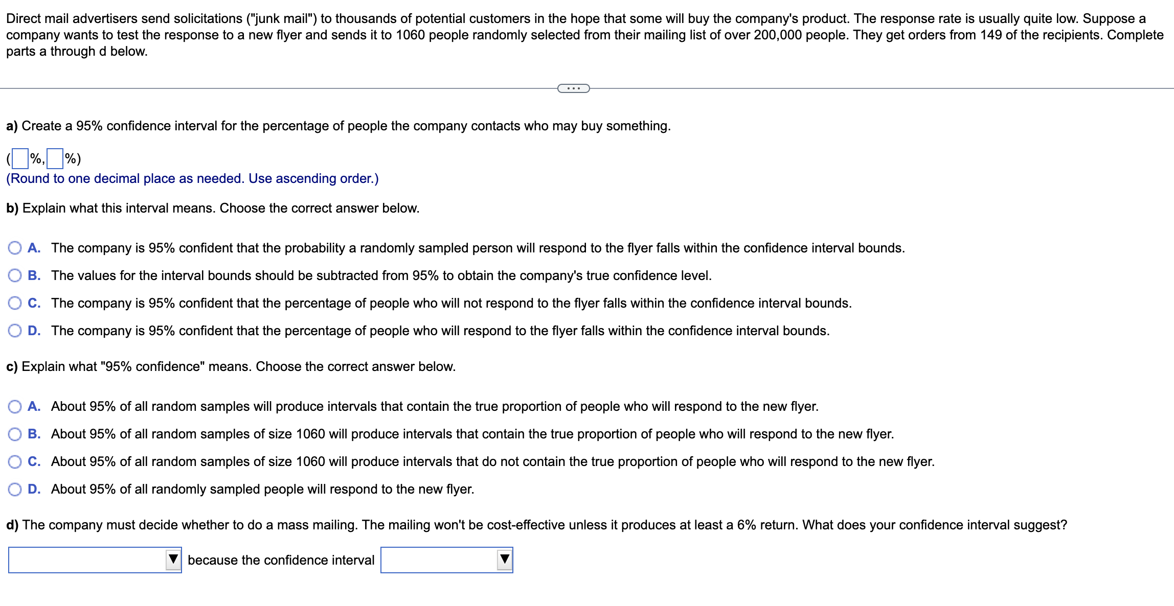 Solved Direct mail advertisers send solicitations (