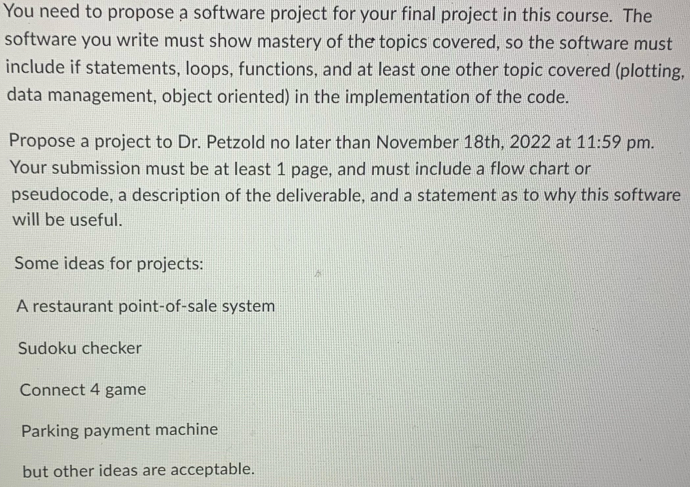 Solved You need to propose a software project for your final | Chegg.com