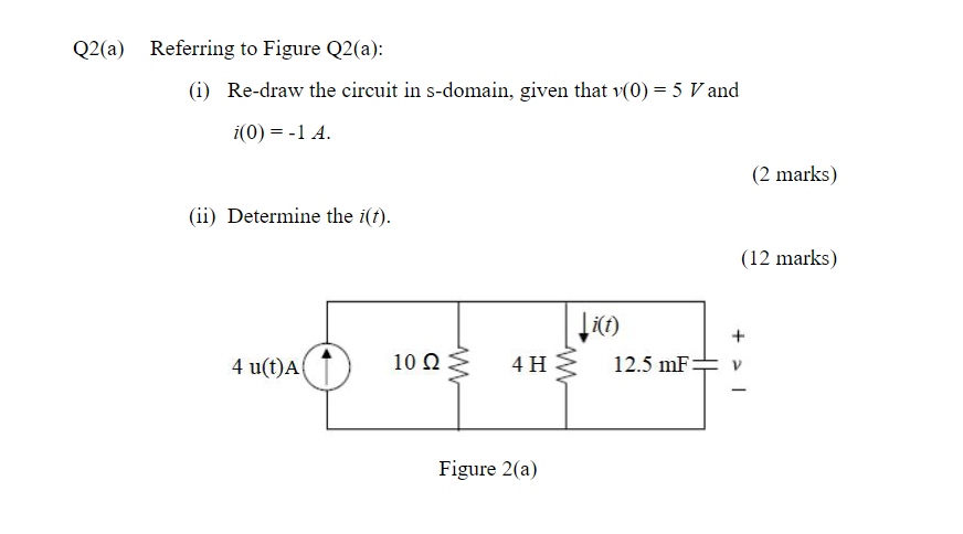 Solved Q2(a) Referring To Figure Q2(a): (i) Re-draw The | Chegg.com