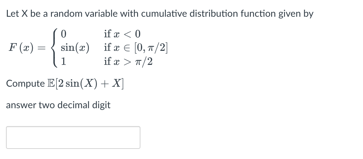 Exercise 3 X is a random variable that follows | Chegg.com