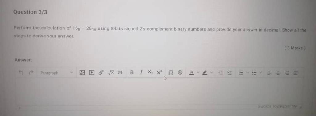 Solved Question 3/3 Perform the calculation of 168 - 2816 | Chegg.com