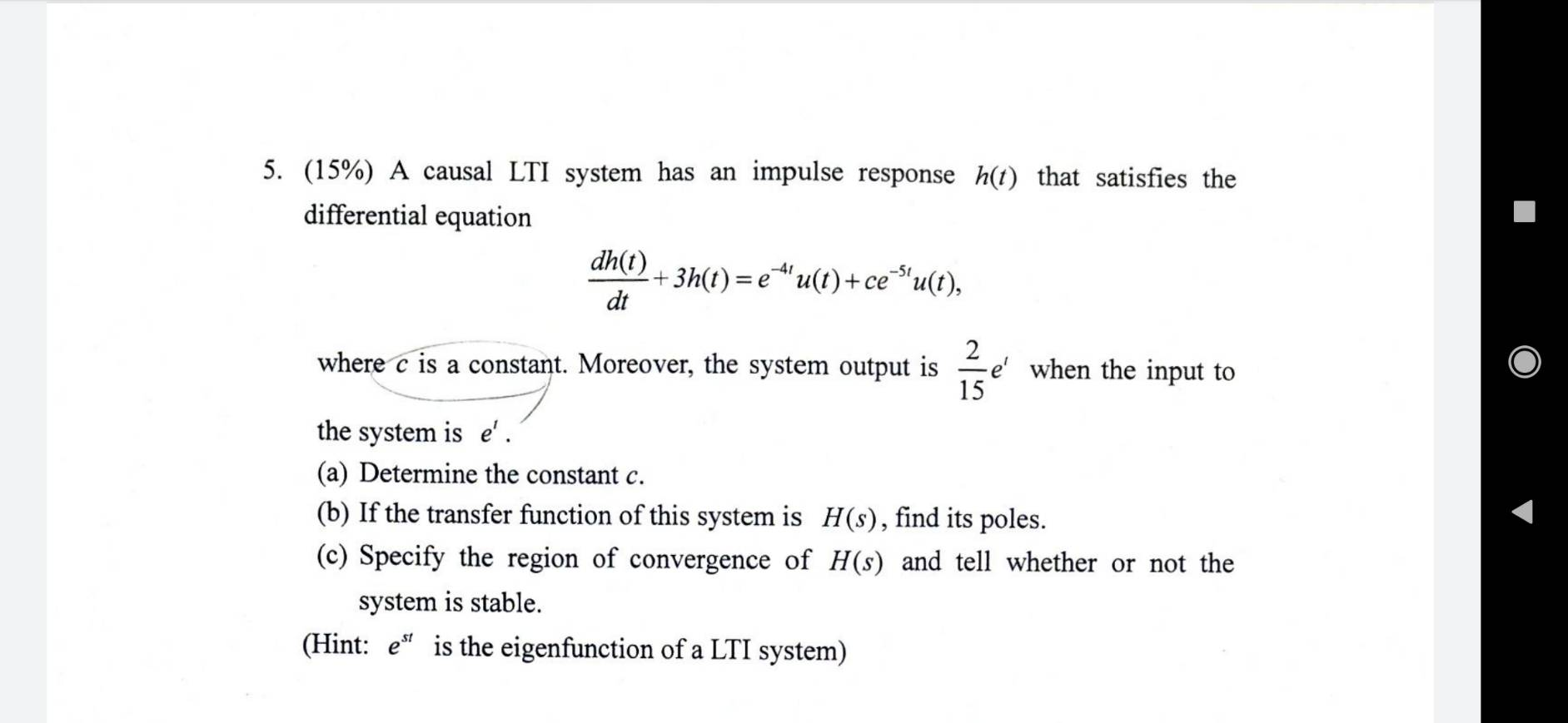 Solved 5 15 A Causal Lti System Has An Impulse Respon Chegg Com