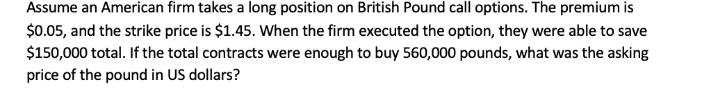 solved-assume-an-american-firm-takes-a-long-position-on-chegg