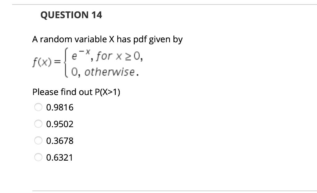 Solved QUESTION 12 The pdf of a random variable X is given | Chegg.com