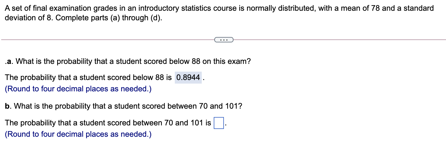 Solved A set of final examination grades in an introductory | Chegg.com