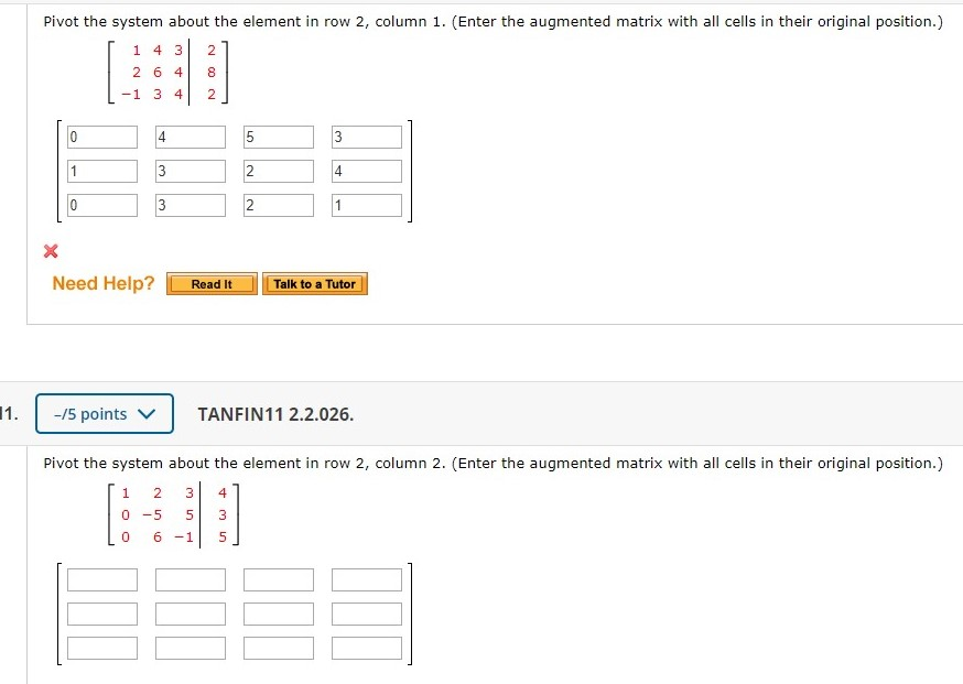 Solved Pivot the system about the element in row 2 column Chegg