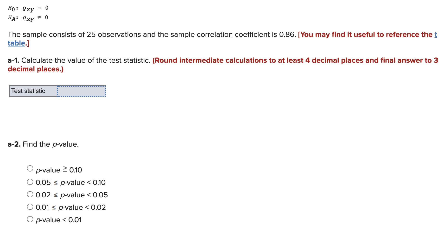 Solved HO: Oxy = 0 HA: Oxy = 0 The sample consists of 25 | Chegg.com