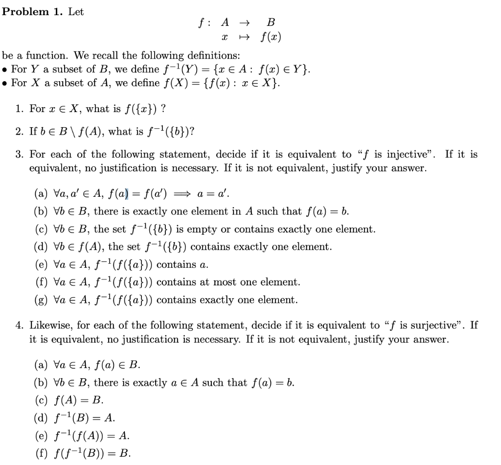 Solved Problem 1. Let F: A + B * # F(x) Be A Function. We | Chegg.com