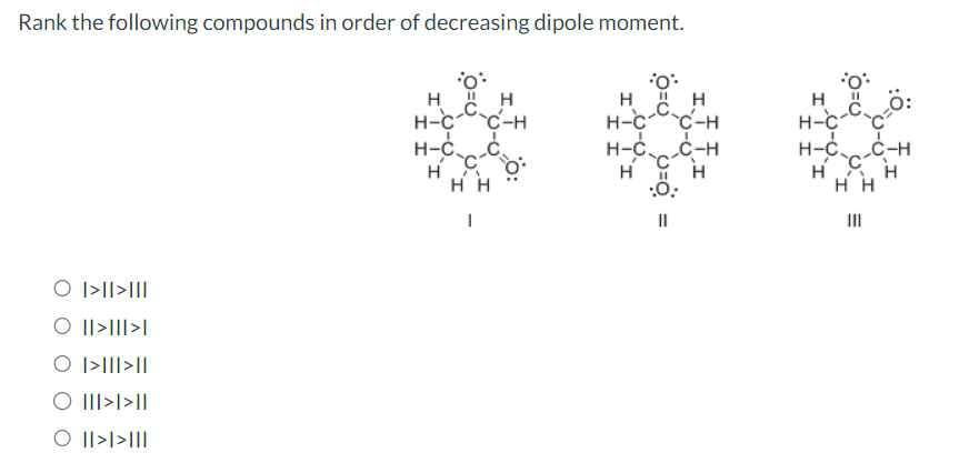 Solved Rank The Following Compounds In Order Of Decreasing | Chegg.com