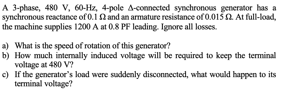 Solved A 3-phase, 480 V, 60-Hz, 4-pole A-connected | Chegg.com