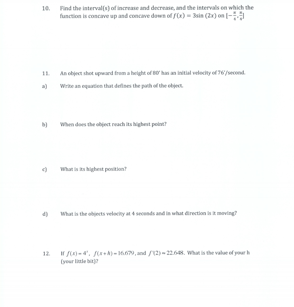 Solved 10. Find the interval(s) of increase and decrease, | Chegg.com