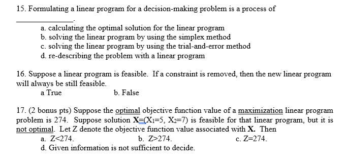 Solved 15. Formulating a linear program for a | Chegg.com