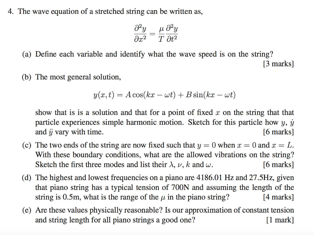 Solved 4. The wave equation of a stretched string can be | Chegg.com