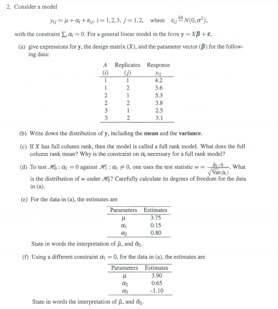 Solved 2 Consider A Model Yi J Ai Eij I 1 2 3 J Chegg Com