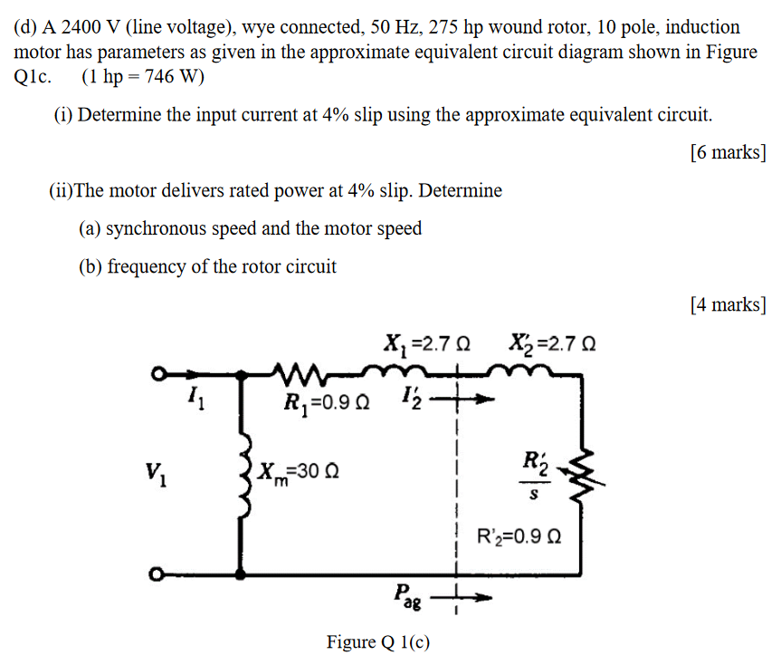 Solved (d) ﻿A 2400 ﻿V (line voltage), ﻿wye connected, | Chegg.com