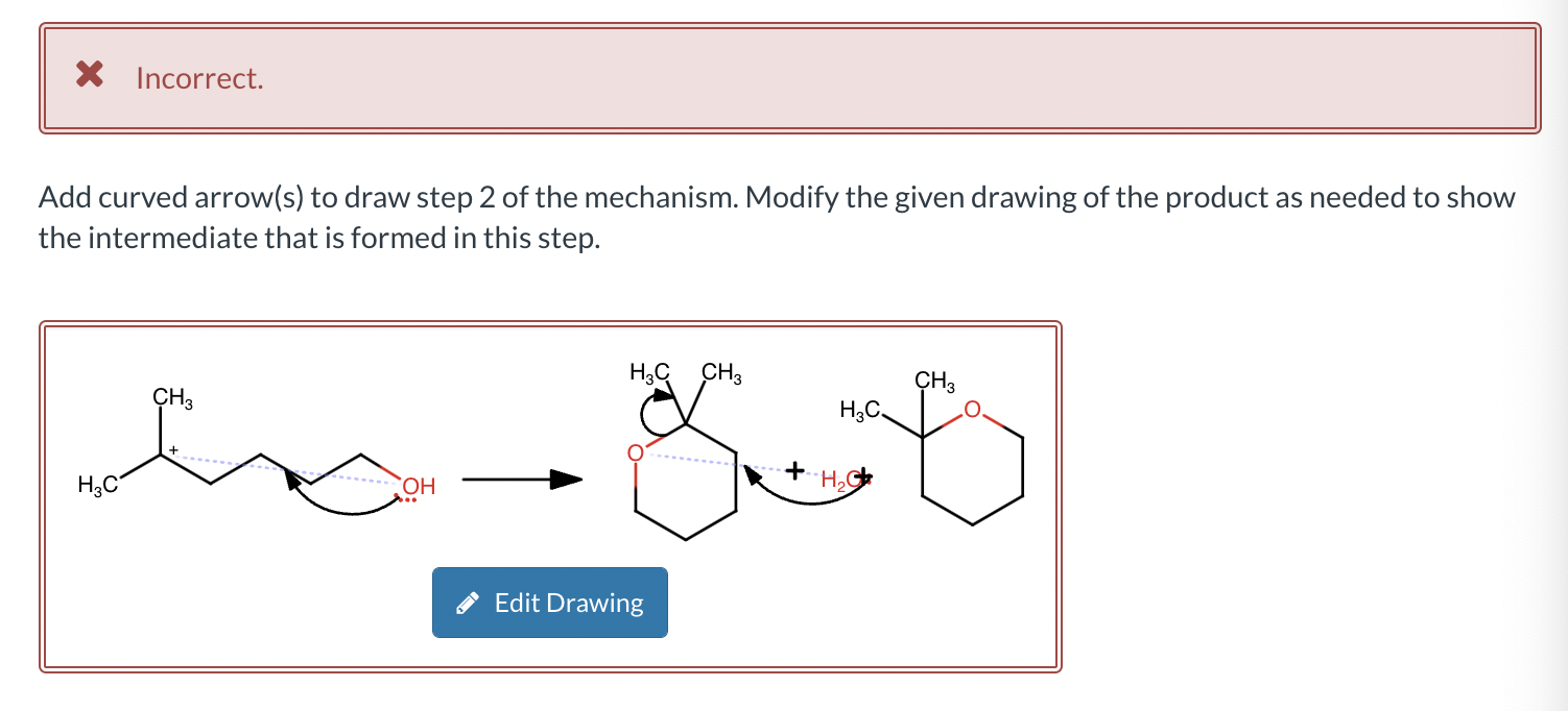 Solved Add curved arrow(s) to draw step 2 of the mechanism.