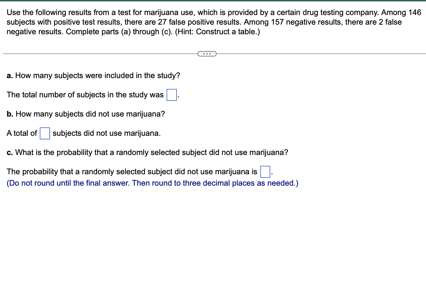 Solved Use the following results from a test for marijuana | Chegg.com