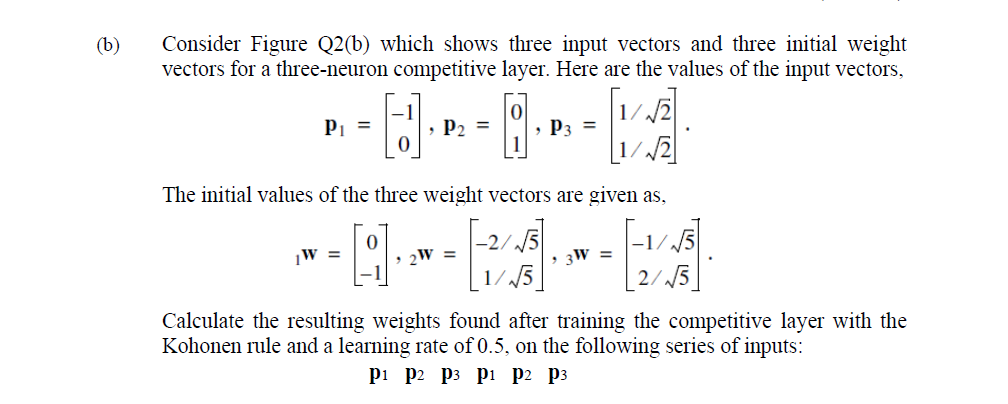 Solved (b) Consider Figure Q2(b) which shows three input | Chegg.com