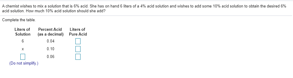 Solved A Chemist Wishes To Mix A Solution That Is 6 Acid Chegg Com