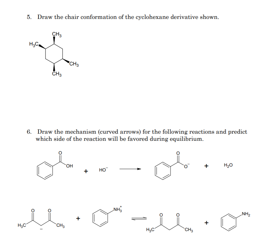 Solved 5. Draw the chair conformation of the cyclohexane | Chegg.com