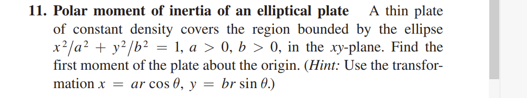 Solved 1 Polar Moment Of Inertia Of An Elliptical Plate A 8287