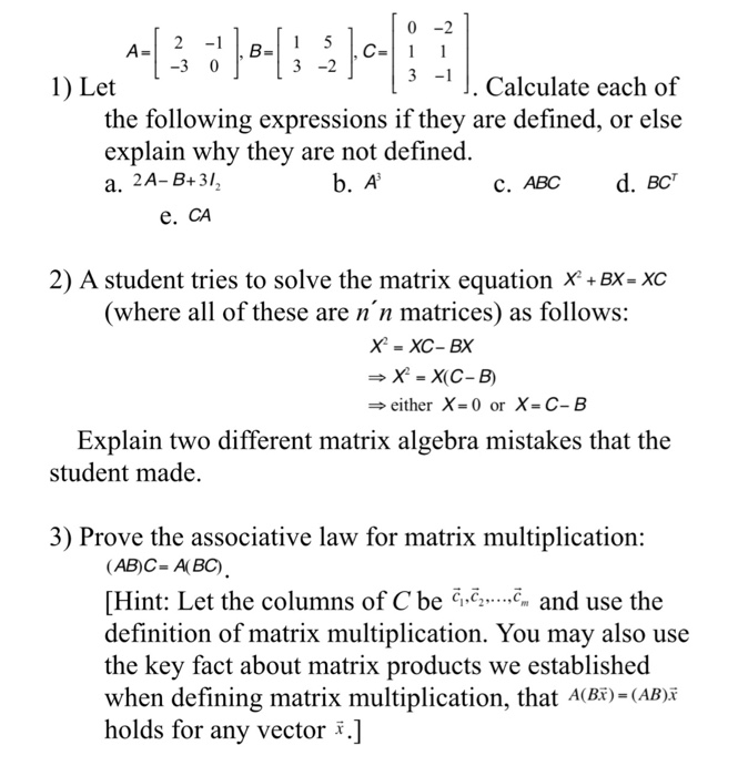 Solved 0 -2 2 -1 -3 0 3 -2 1) Let -]. Calculate each of the | Chegg.com