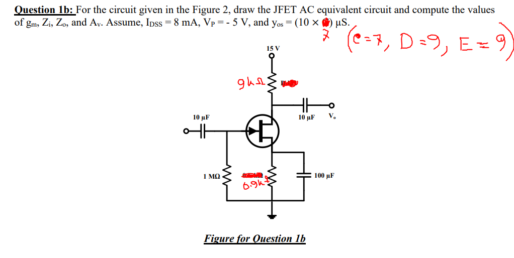 Solved For the circuit given in the Figure 2, draw the JFET | Chegg.com