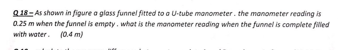 Q 18 - As shown in figure a glass funnel fitted to a | Chegg.com