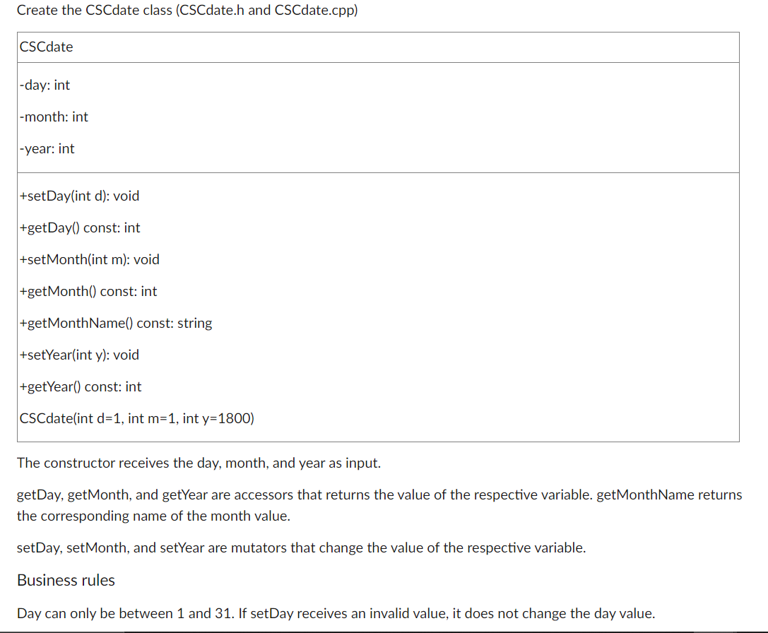 Solved Create the CSCdate class (CSCdate.h and CSCdate.cpp) | Chegg.com