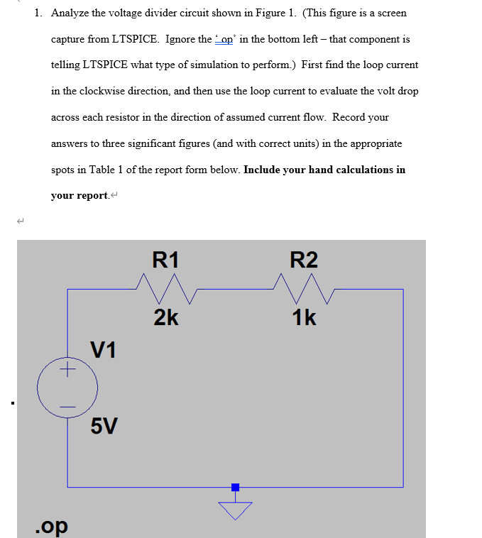 Solved 1. Analyze the voltage divider circuit shown in | Chegg.com