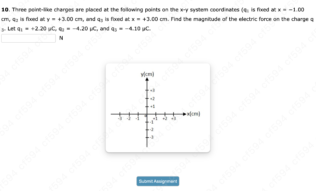 Solved 10. Three Point-like Charges Are Placed At The | Chegg.com