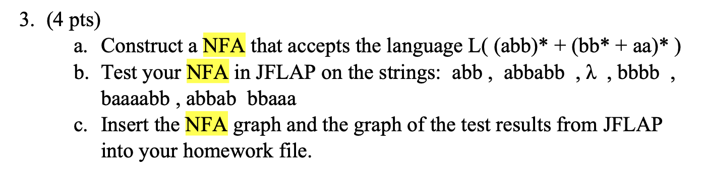 Solved a > 3. (4 pts) a. Construct a NFA that accepts the | Chegg.com
