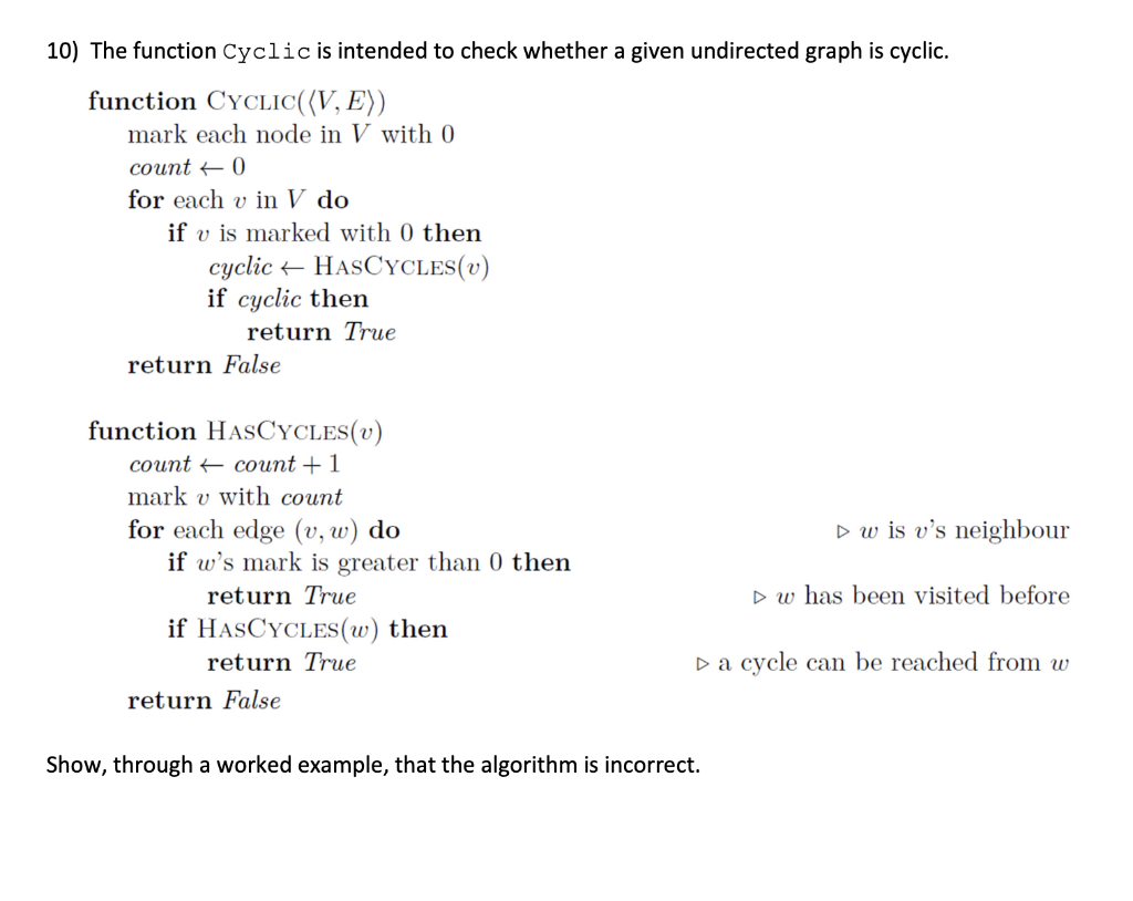 Solved 10) The function Cyclic is intended to check whether | Chegg.com
