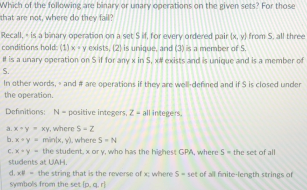 Solved Which of the following are binary or unary operations | Chegg.com