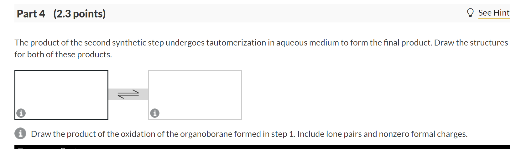 The product of the second synthetic step undergoes tautomerization in aqueous medium to form the final product. Draw the stru