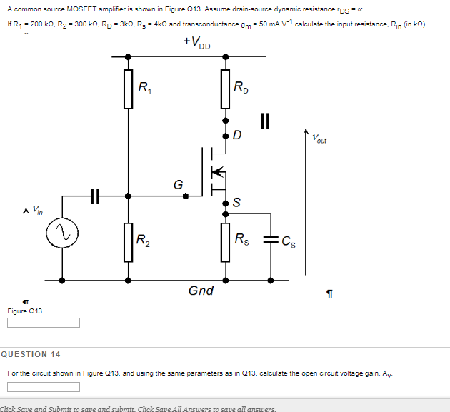 Solved A common source MOSFET amplifier is shown in Figure | Chegg.com