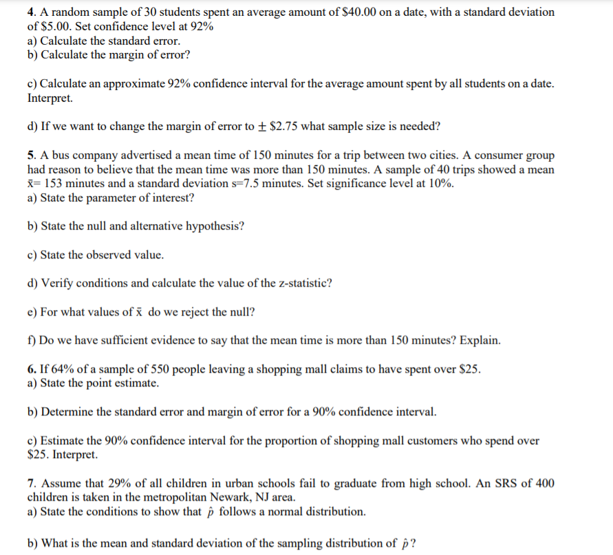 Solved 4. A random sample of 30 students spent an average | Chegg.com