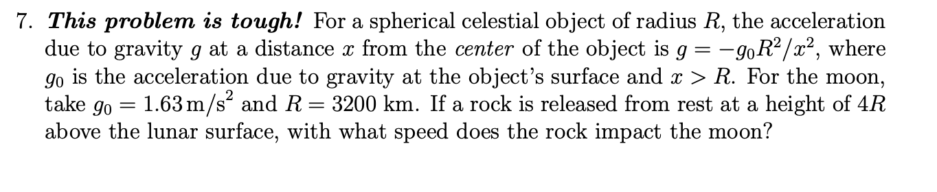 Solved > 7. This problem is tough! For a spherical celestial | Chegg.com