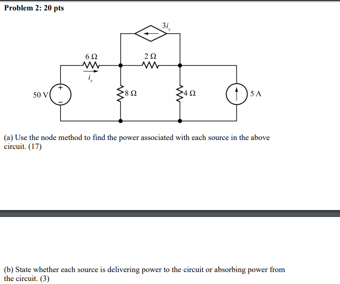 Solved Problem 2: 20 pts 380 342 . (a) Use the node method | Chegg.com