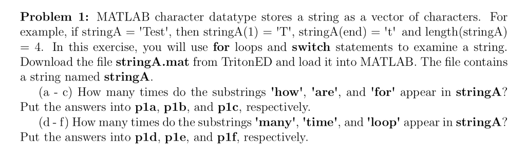 Problem 1: MATLAB character datatype stores a string | Chegg.com