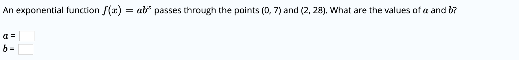 Solved An exponential function f(a) = ab passes through the | Chegg.com