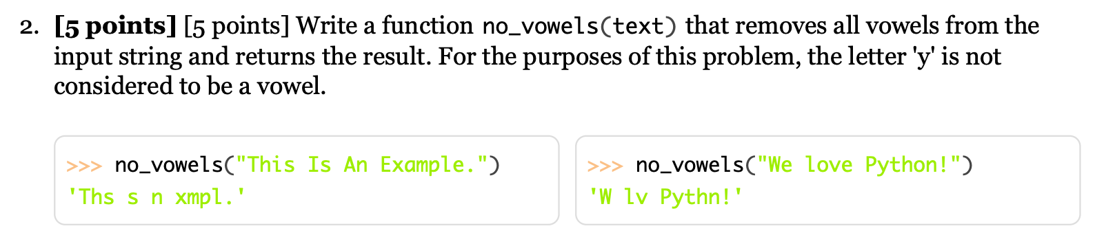 Solved 2. [5 points] [5 points] Write a function | Chegg.com