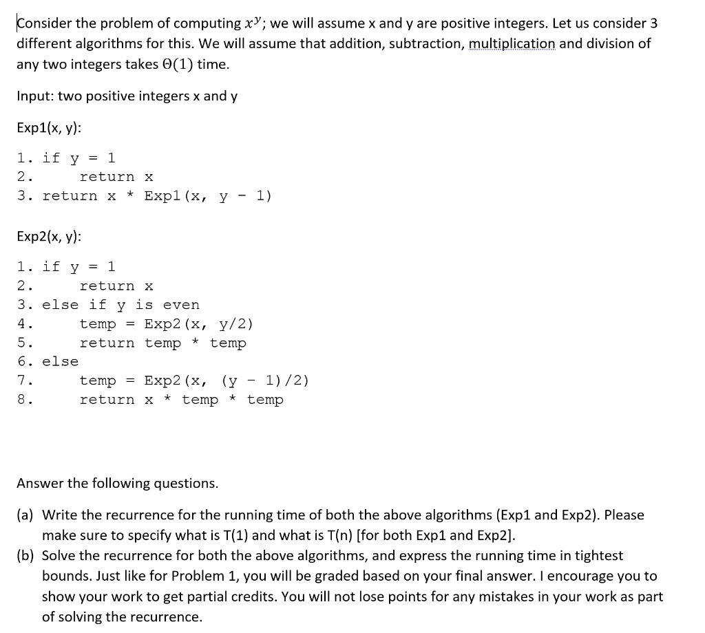 Solved Consider the problem of computing xº; we will assume | Chegg.com