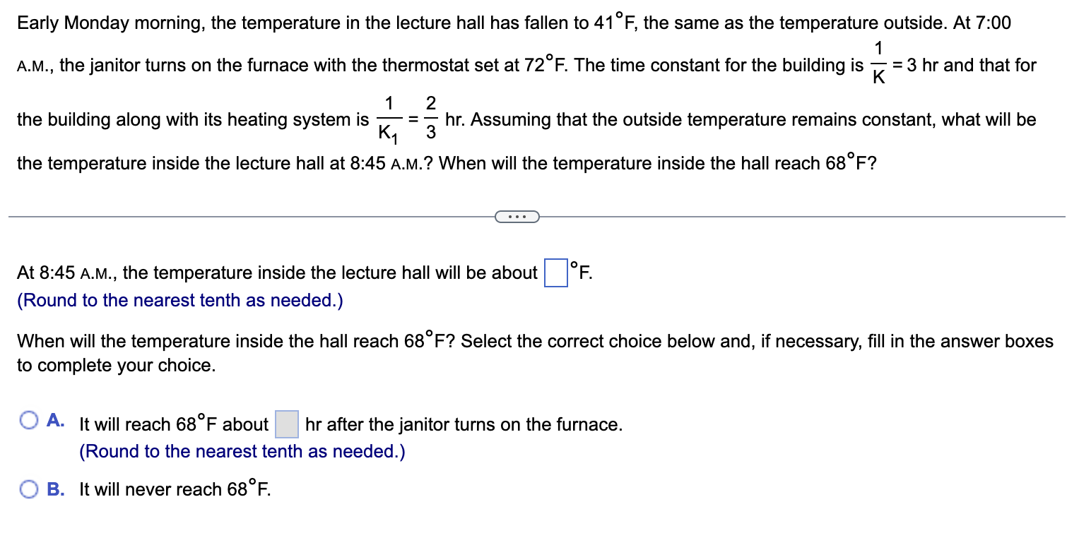 Solved Early Monday morning, the temperature in the lecture